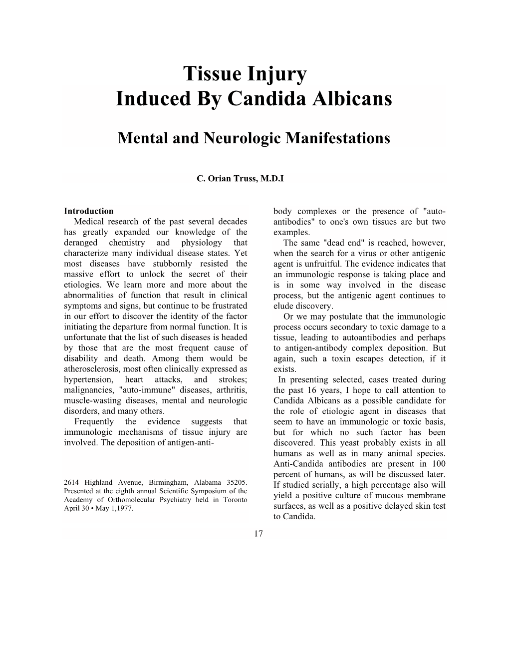 TISSUE INJURY INDUCED by CANDIDA ALBICANS Menstrual Period Occurring on the 26Th Day of 