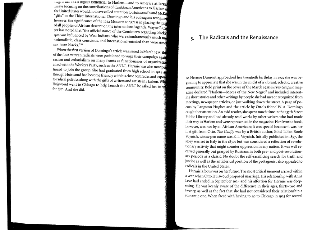 The Radicals and the Renaissance Nationalistic, Class Conscious, and International-Minded Than Were 5· Can-Born Blacks.