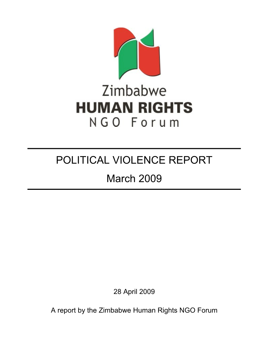 POLITICAL VIOLENCE REPORT March 2009