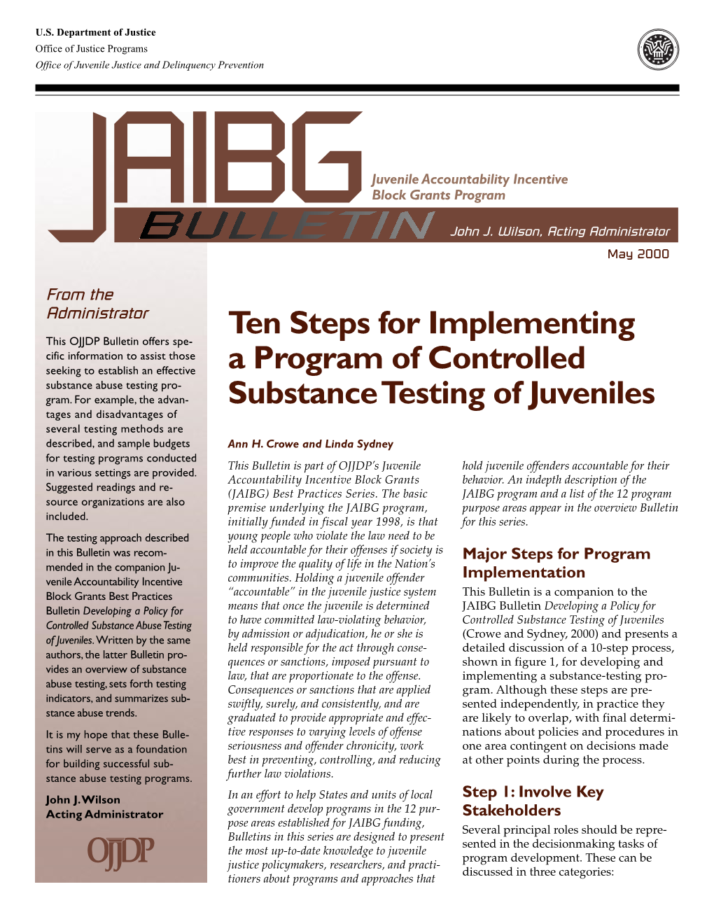 Ten Steps for Implementing a Program of Controlled Substance Testing In