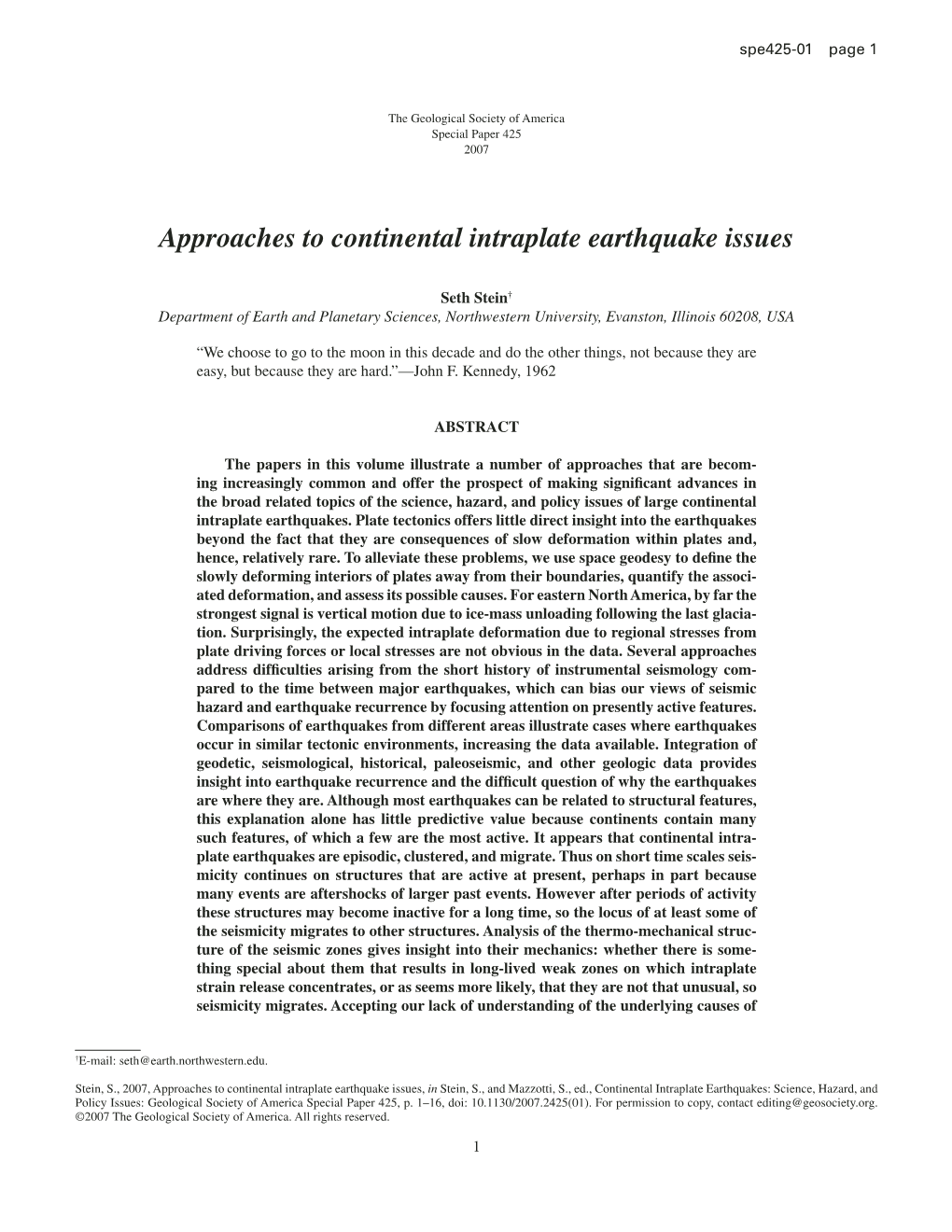 Approaches to Continental Intraplate Earthquake Issues