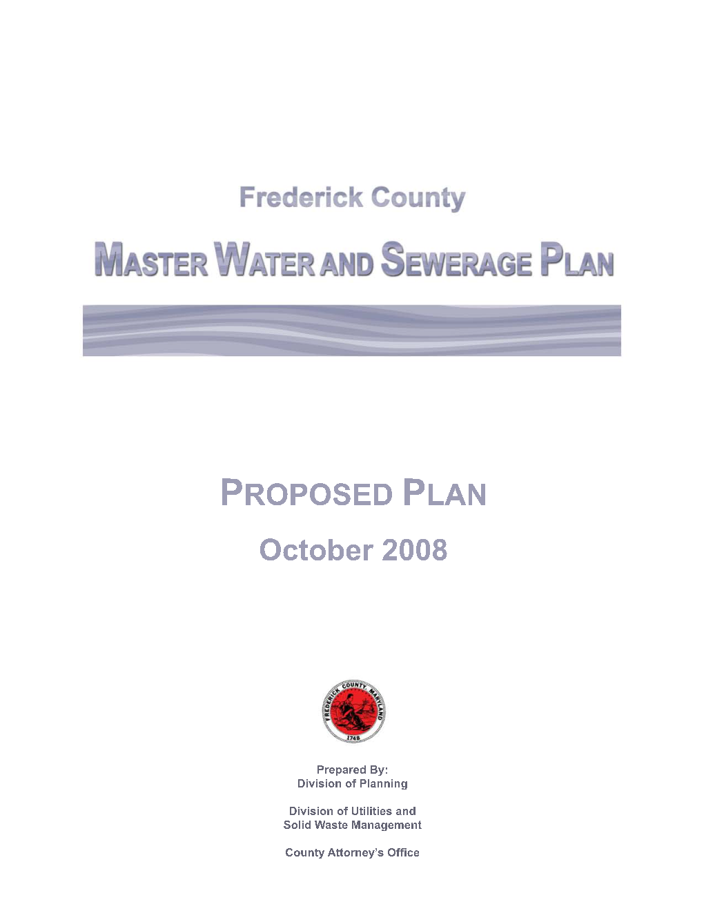 Frederick County Master Water and Sewerage Plan Proposed Plan
