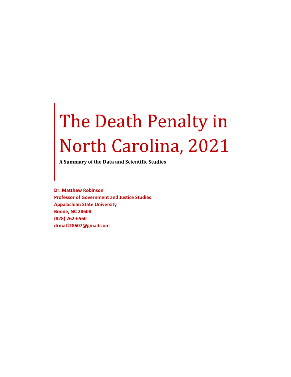 The Death Penalty in North Carolina, 2021 a Summary of the Data and Scientific Studies