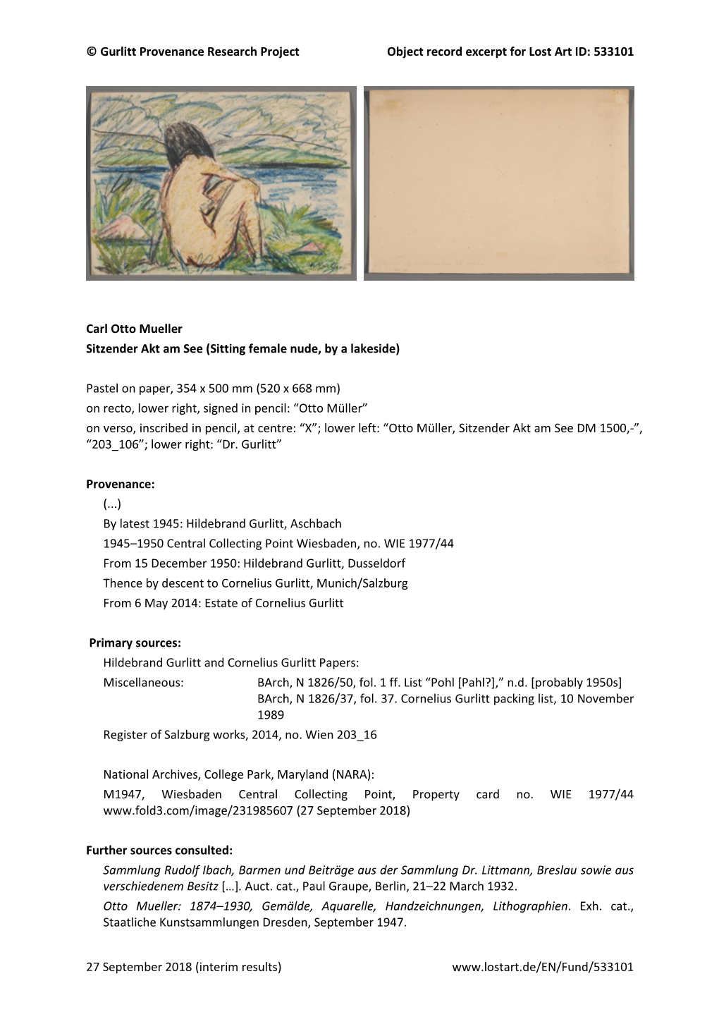 © Gurlitt Provenance Research Project Object Record Excerpt for Lost Art ID: 533101 27 September 2018 (Interim Results)