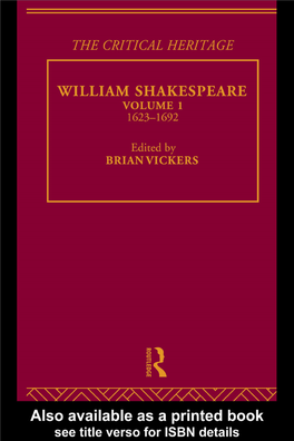 William Shakespeare: the Critical Heritage