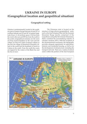 UKRAINE in EUROPE (Geographical Location and Geopolitical Situation)