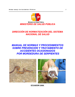Manual De Normas Y Procedimientos Sobre Prevención Y Tratamiento De Accidentes Ocasionados Por Mordedura De Serpientes