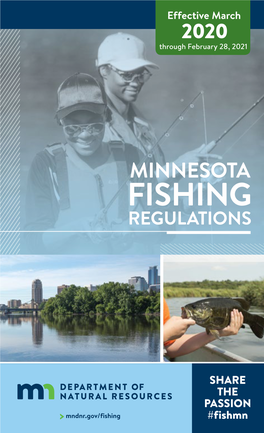 2020 Minnesota Fishing Regulations | 888-MINNDNR START a NEW TRADITION Register As a Donor When You Get Your Minnesota Fishing License Online