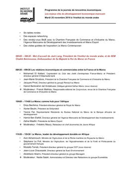 Programme De La Journée De Rencontres Économiques Les Enjeux Clés Du Développement Économique Marocain Mardi 25 Novembre 2014 À L’Institut Du Monde Arabe
