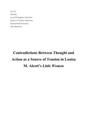 Contradictions Between Thought and Action As a Source of Tension in Louisa M