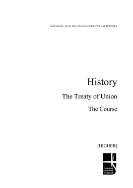 The Treaty of Union, the Course