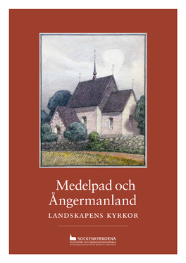 Medelpad Och Ångermanland Landskapens Kyrkor