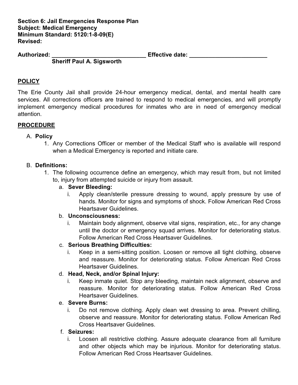 Medical Emergency Minimum Standard: 5120:1-8-09(E) Revised