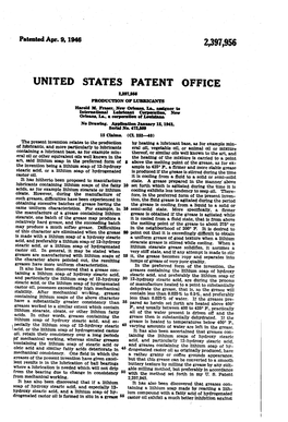 UNITED States PATENT of FICE 239,958 Proouction of Lubricants Harold M