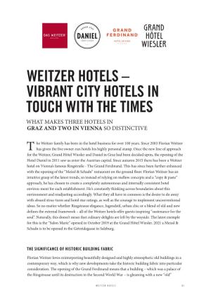 The Weitzer Hotels Offer Guests Inspiring “Sustenance for the Soul”