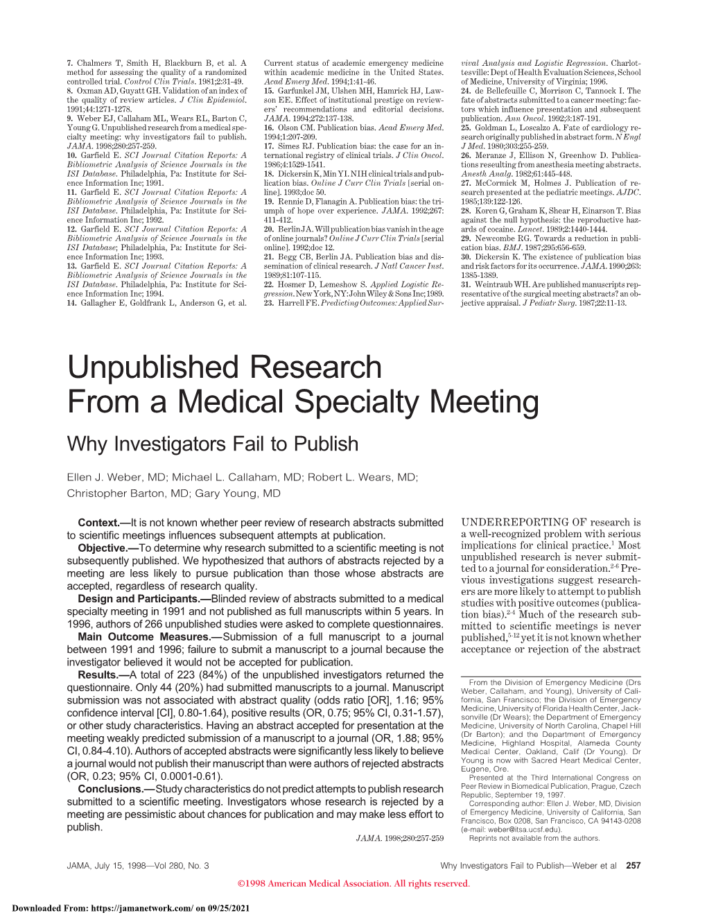 Unpublished Research from a Medical Specialty Meeting: Why Investigators Fail to Publish