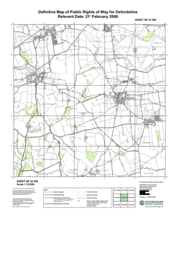Definitive Map of Public Rights of Way for Oxfordshire Relevant Date: 21St February 2006 Colour SHEET SP 43 SW