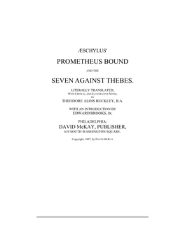 Prometheus Bound Seven Against Thebes