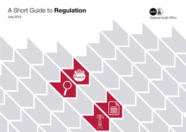 A Short Guide to Regulation July 2015 Overview About Current and Overview of Regulation Future Challenges Key Regulators