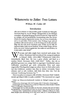 Wilamowitz to Zeller: Two Letters Calder, William M Greek, Roman and Byzantine Studies; Jan 1, 1978; 19, 2; Proquest Pg