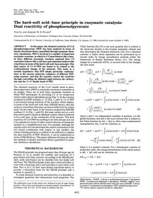 The Hard-Soft Acid-Base Principle in Enzymatic Catalysis: Dual Reactivity of Phosphoenolpyruvate YAN LI and JEREMY N