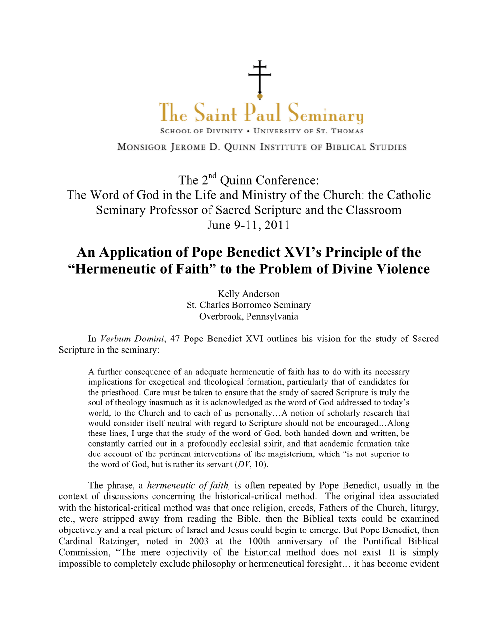 An Application of Pope Benedict XVI's Principle of the 'Hermeneutic Of