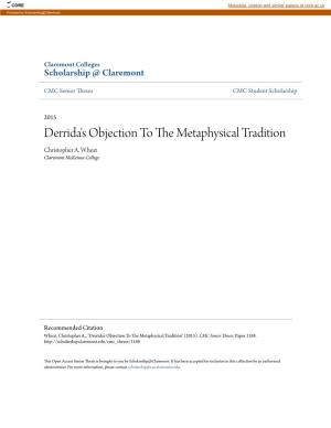 Derrida's Objection to the Metaphysical Tradition