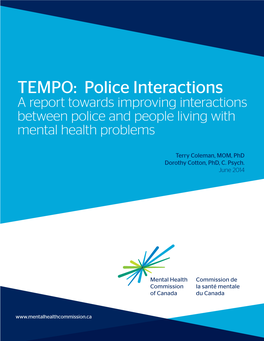 TEMPO: Police Interactions a Report Towards Improving Interactions Between Police and People Living with Mental Health Problems