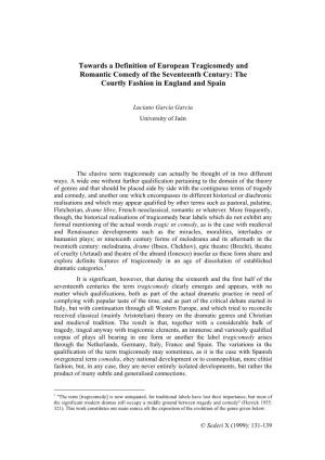 Towards a Definition of European Tragicomedy and Romantic Comedy of the Seventeenth Century: the Courtly Fashion in England and Spain