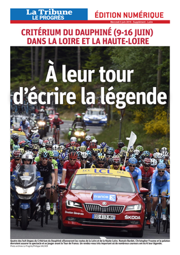 Critérium Du Dauphiné (9-16 Juin) Dans La Loire Et La Haute-Loire