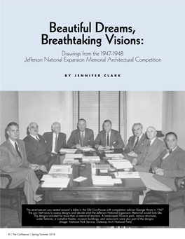 Beautiful Dreams, Breathtaking Visions: Drawings from the 1947-1948 Jefferson National Expansion Memorial Architectural Competition