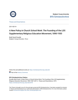 A New Policy in Church School Work: the Founding of the LDS Supplementary Religious Education Movement, 1890-1930