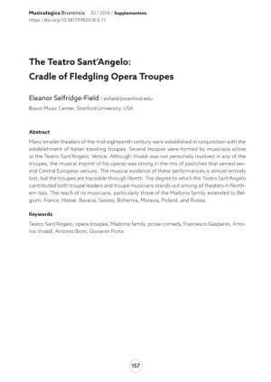 The Teatro Sant'angelo: Cradle of Fledgling Opera Troupes