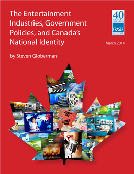 The Entertainment Industries, Government Policies, and Canada's