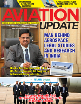 Man Behind Aerospace Legal Studies and Research in India