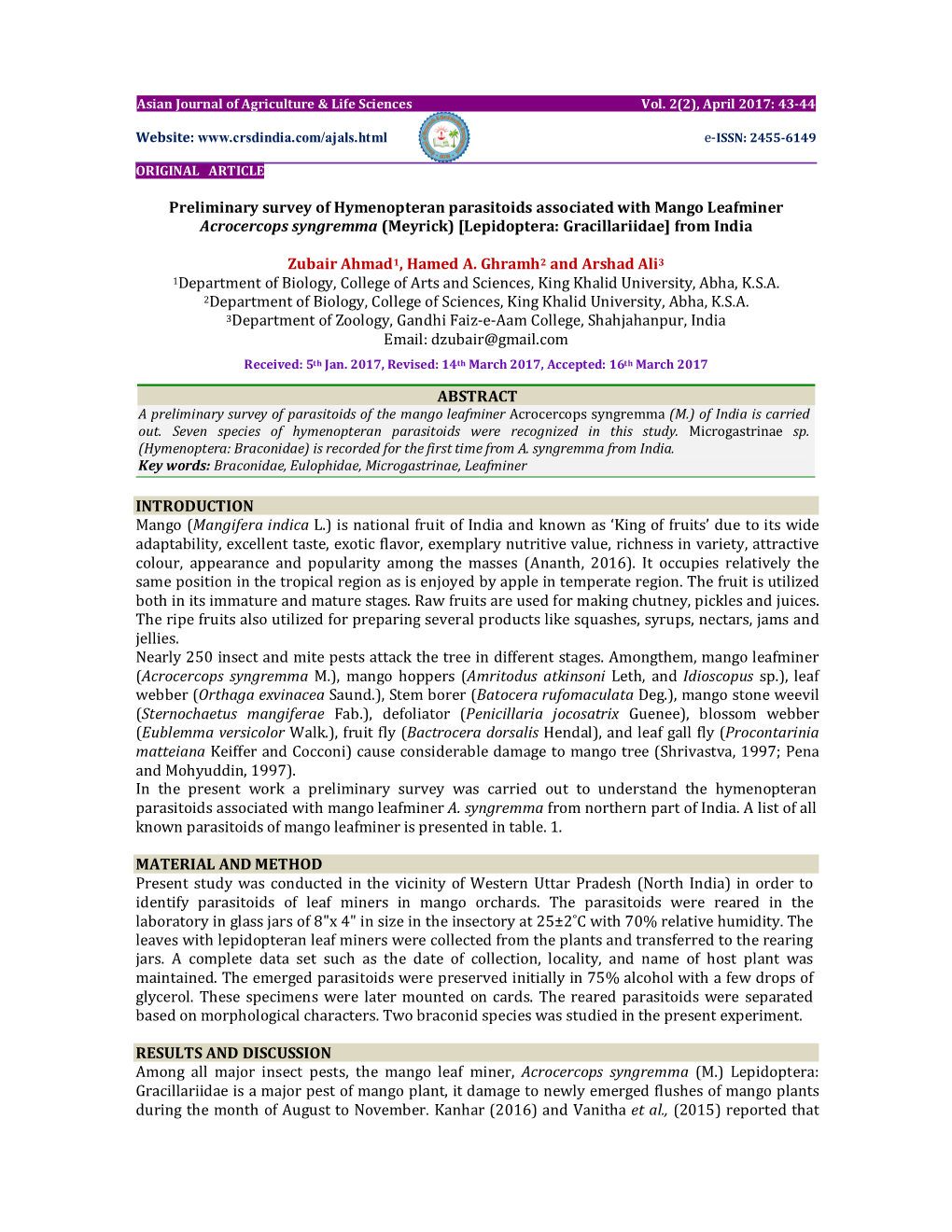 Preliminary Survey of Hymenopteran Parasitoids Associated with Mango Leafminer Acrocercops Syngremma (Meyrick) [Lepidoptera: Gracillariidae] from India