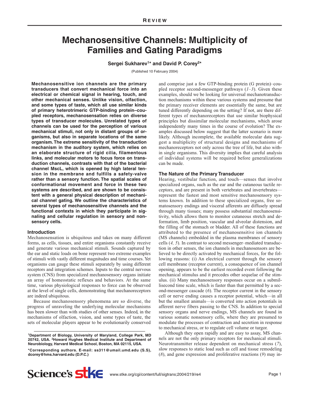 Mechanosensitive Channels: Multiplicity of Families and Gating Paradigms