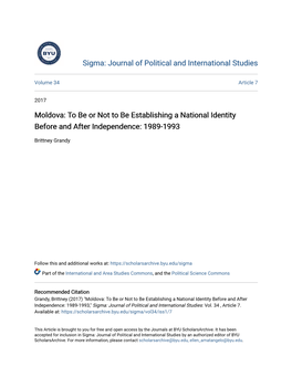 Moldova: to Be Or Not to Be Establishing a National Identity Before and After Independence: 1989-1993
