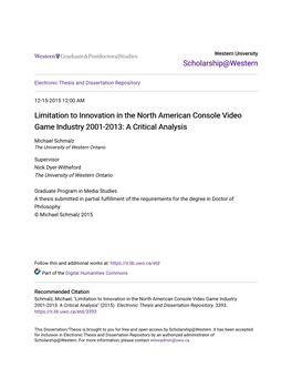 Limitation to Innovation in the North American Console Video Game Industry 2001-2013: a Critical Analysis