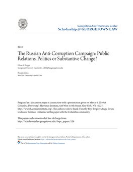 The Russian Anti-Corruption Campaign: Public Relations, Politics Or Substantive Change? Ethan S