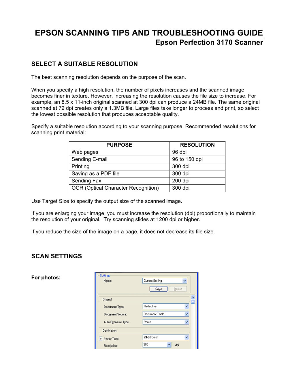 EPSON SCANNING TIPS and TROUBLESHOOTING GUIDE Epson Perfection 3170 Scanner