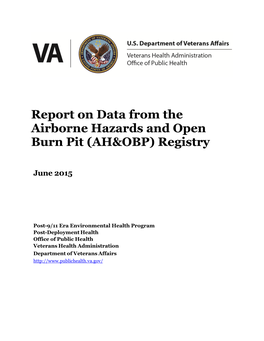 Report on Data from the Airborne Hazards and Open Burn Pit (AH&OBP) Registry