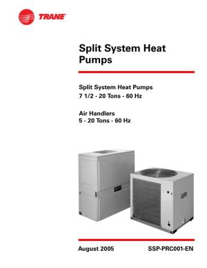 Split System Heat Pumps