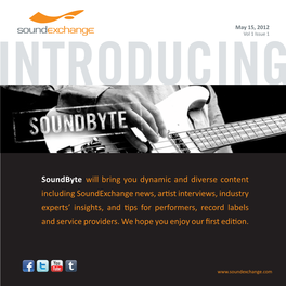 Soundbyte Will Bring You Dynamic and Diverse Content Including