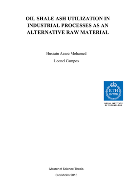 Oil Shale Ash Utilization in Industrial Processes As an Alternative Raw Material