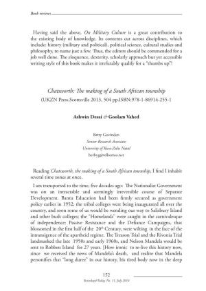 Chatsworth: the Making of a South African Township (UKZN Press,Scottsville 2013, 504 Pp.ISBN:978-1-86914-255-1