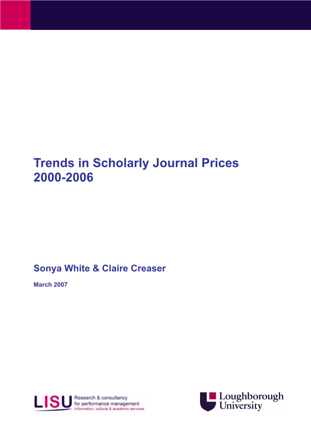 Trends in Scholarly Journal Prices 2000-2006