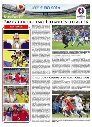 Brady Heroics Take Ireland Into Last 16