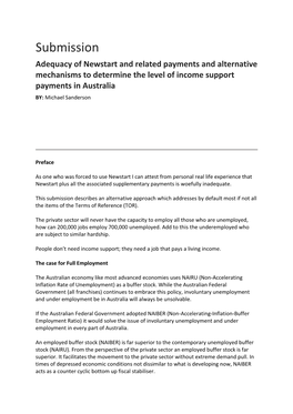 Submission Adequacy of Newstart and Related Payments and Alternative Mechanisms to Determine the Level of Income Support Payments in Australia BY: Michael Sanderson