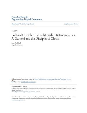 The Relationship Between James A. Garfield and the Disciples of Christ" (1977)
